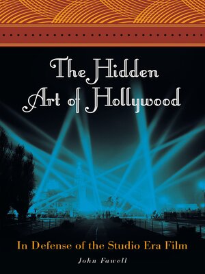 cover image of The Hidden Art of Hollywood